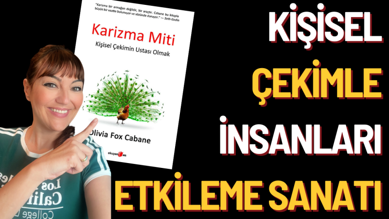 Kitap Özeti: Karizma Miti